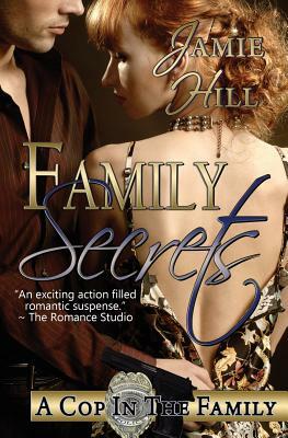 Family Secrets by Jamie Hill