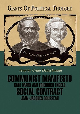 Communist Manifesto/Social Contract by Wendy McElroy, Ralph Raico
