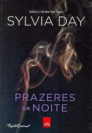 Prazeres da Noite by Sylvia Day