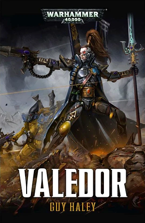 Valedor by Guy Haley