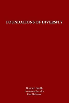 Foundations of Diversity by Duncan Smith