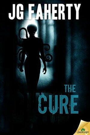 The Cure by J.G. Faherty