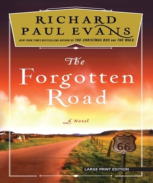 The Forgotten Road by Richard Paul Evans