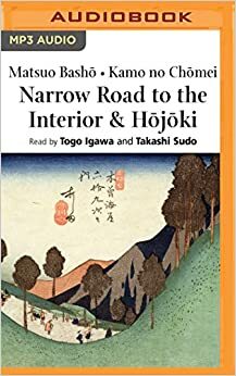 Narrow Road to the Interior & Hojoki by Matsuo Bashō