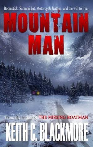 Mountain Man by Lynn O' Dell, Keith C. Blackmore