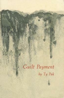 Guilt Payment by Ty Pak