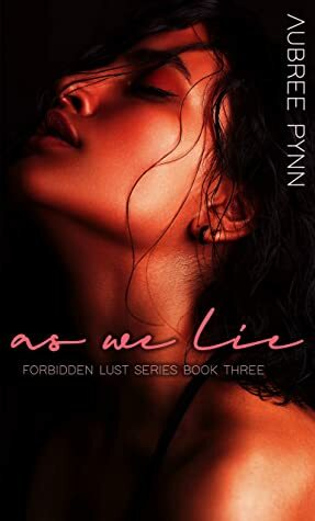 As We Lie by Aubreé Pynn