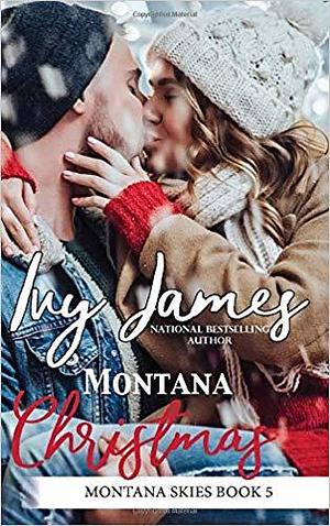 Montana Christmas by Ivy James, Kay Stockham, Kay Stockham
