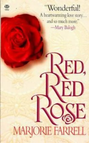 Red, Red Rose by Marjorie Farrell