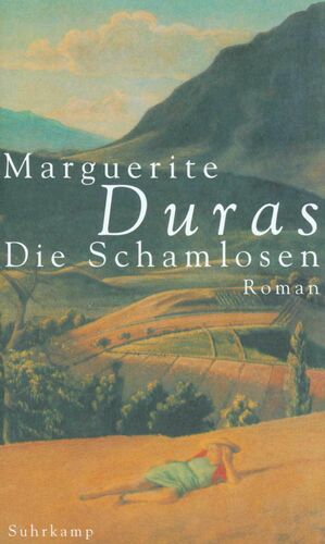 Die Schamlosen by Marguerite Duras