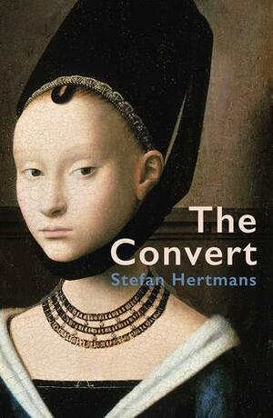 The Convert by David McKay, Stefan Hertmans