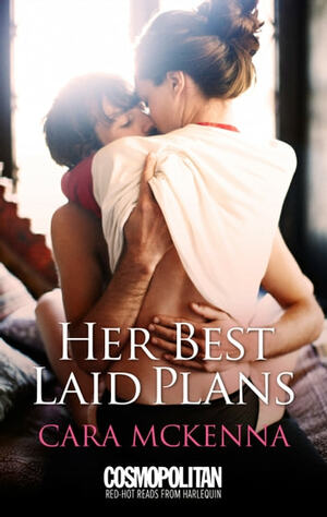 Her Best Laid Plans by Cara McKenna