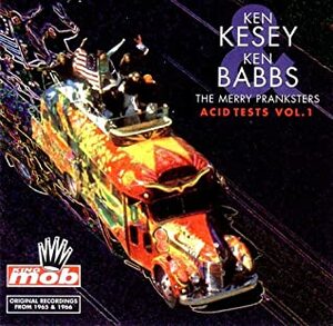 Acid Tests by Ken Kesey