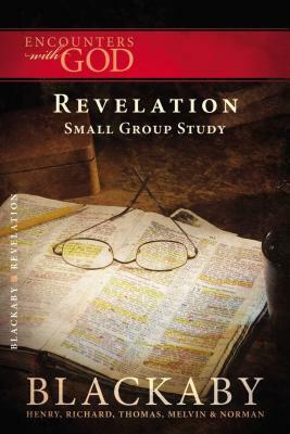 Ewgs: Revelation by Henry Blackaby, Richard Blackaby, Tom Blackaby