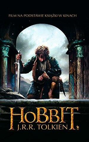 Hobbit czyli tam i z powrotem by J.R.R. Tolkien