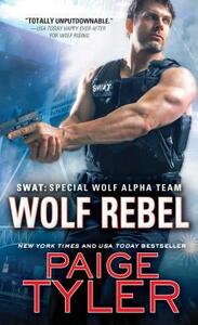 Wolf Rebel by Paige Tyler