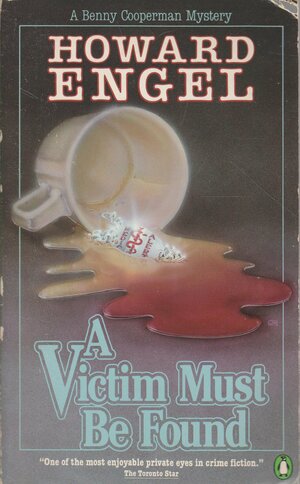 Victim Must Be Found by Howard Engel