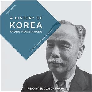 A History of Korea, 3rd ed. by Kyung Moon Hwang