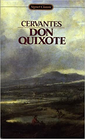 Don Quixote by Miguel de Cervantes Saavedra