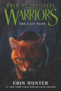 The Last Hope by Erin Hunter