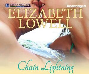 Chain Lightning by Elizabeth Lowell