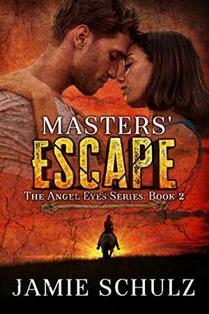 Masters' Escape by Jamie Schulz