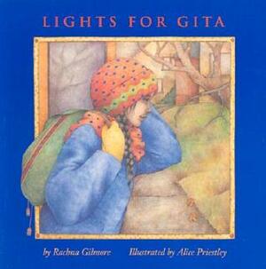 Lights for Gita by Rachna Gilmore, Alice Priestley