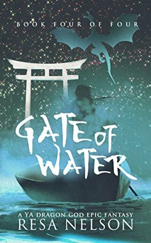 Gate of Water by Eric Wilder, Resa Nelson