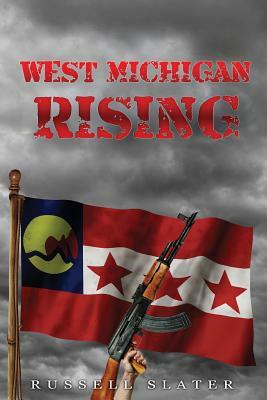 West Michigan Rising by Russell Slater