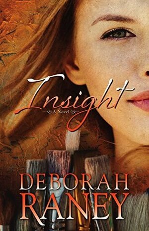 Insight by Deborah Raney