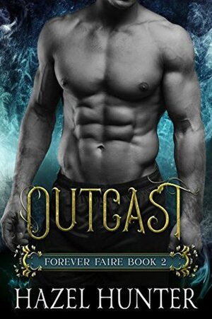 Outcast by Hazel Hunter