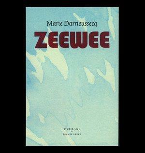 Zeewee by Marie Darrieussecq