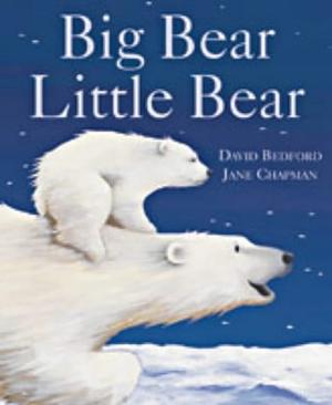 Big Bear, Little Bear by David Bedford