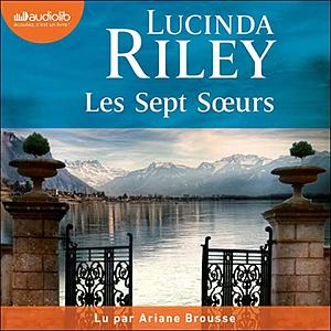 Les sept soeurs by Lucinda Riley