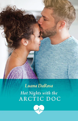 Hot Nights With The Arctic Doc by Luana DaRosa