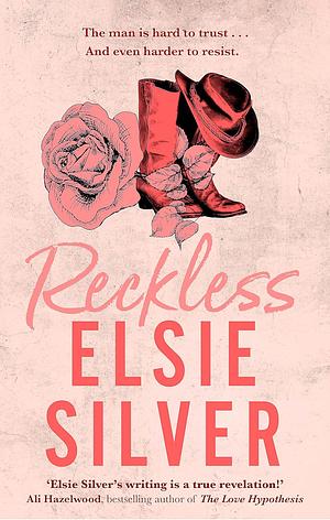 Reckless by Elsie Silver