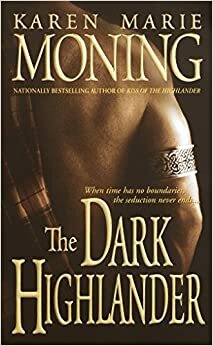 The Dark Highlander - Highlander Dari Kegelapan by Karen Marie Moning