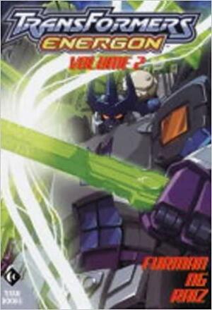 Transformers: Energon, Volume 2 by Simon Furman, James Raiz