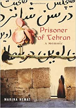 A Prisioneira de Teerão by Marina Nemat