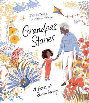 Grandpa's Stories by Joseph Coelho