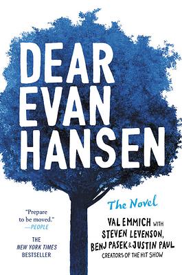 Dear Evan Hansen: The Novel by Val Emmich