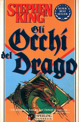 Gli occhi del drago by Stephen King