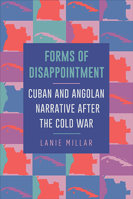 Forms of Disappointment by Lanie Millar