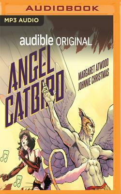 Angel Catbird by Margaret Atwood