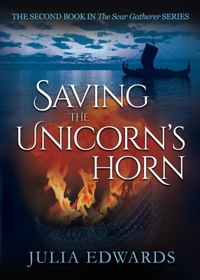 Saving the Unicorn's Horn by Julia Edwards
