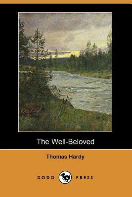 The Well-Beloved (Dodo Press) by Thomas Hardy