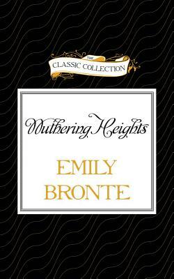 Wuthering Heights by Emily Brontë