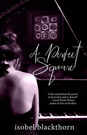 A Perfect Square by Isobel Blackthorn