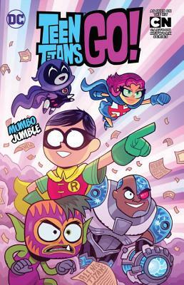 Teen Titans Go! Vol. 3: Mumbo Jumble by Sholly Fisch, Derek Fridolfs