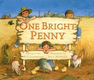 One Bright Penny by Paul Howard, Geraldine McCaughrean